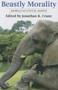 Beastly Morality : Animals as Ethical Agents