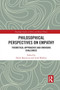 Philosophical Perspectives on Empathy : Theoretical Approaches and Emerging Challenges