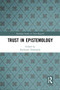 Trust in Epistemology