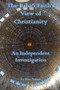 The Baha'i Faith's View of Christianity : An Independent Investigation