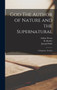 God The Author of Nature and the Supernatural; A Dogmatic Treatise