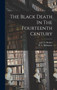 The Black Death In The Fourteenth Century