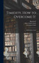 Timidity, How to Overcome It : By Yoritomo-Tashi