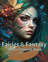 Fairies & Fantasy : Adult Coloring Book for Fantasy Art lovers by Vanilla Mocha - Paperback
