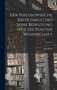 Der Philosophische Kriticismus Und Seine Bedeutung Fur Die Positive Wissenschaft; Volume 2