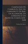 Campagnes De Charles Iv, Duc De Lorraine Et De Bar, En Allemagne, En Lorraine Et En Franche-Comte, 1634-1638