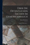 Uber Die Offentlichen Sachen Im Gemeingebrauch : Inaugural-Dissertation ...