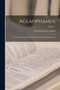 Aglaophamus : Sive, De Theologiae Mysticae Graecorum Causis Libri Tres; Volume 1