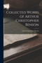 Collected Works of Arthur Christopher Benson