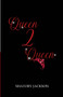 Queen 2 Queen