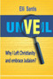 Unveil Why I Left Christianity