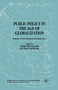 Public Policy in the Age of Globalization : Responses to Environmental and Economic Crises