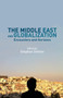 The Middle East and Globalization : Encounters and Horizons