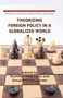 Theorizing Foreign Policy in a Globalized World
