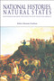 National Histories, Natural States : Nationalism and the Politics of Place in Greece