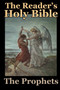 The Reader's Holy Bible Volume 2 : The Prophets