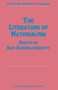 The Literature of Nationalism : Essays on East European Identity