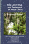 The Lost Will and Testament of Jesus Christ