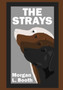 The Strays