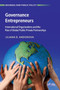 Governance Entrepreneurs : International Organizations and the Rise of Global Public-Private Partnerships