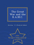 The Great War and the R.A.M.C. - War College Series