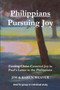 Philippians : Pursuing Joy