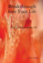 Breakthrough into Your Life