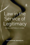 Law in the Service of Legitimacy : Gender and Politics in Jordan
