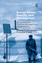 Energy Access, Poverty, and Development : The Governance of Small-Scale Renewable Energy in Developing Asia