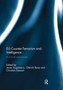 EU Counter-Terrorism and Intelligence : A Critical Assessment