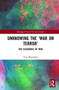 Unknowing the ???War on Terror??? : The Pleasures of Risk