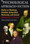 A Psychological Approach to Fiction : Studies in Thackeray, Stendhal, George Eliot, Dostoevsky, and Conrad