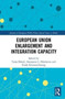 European Union Enlargement and Integration Capacity