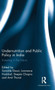 Undernutrition and Public Policy in India : Investing in the future