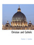 Christian and Catholic