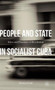 People and State in Socialist Cuba : Ideas and Practices of Revolution