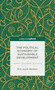 The Political Economy of Sustainable Development : Valuation, Distribution, Governance