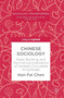 Chinese Sociology : State-Building and the Institutionalization of Globally Circulated Knowledge