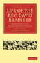Life of the Rev. David Brainerd : Missionary to the North American Indians