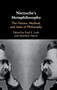 Nietzsche's Metaphilosophy : The Nature, Method, and Aims of Philosophy