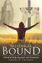 No Longer Bound : A Book of Daily Devotions and Testimonies