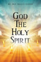 God The Holy Spirit