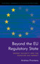 Beyond the EU Regulatory State : Energy Security and the Eurasian Gas Market