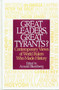 Great Leaders, Great Tyrants? : Contemporary Views of World Rulers Who Made History