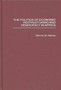 The Politics of Economic Restructuring and Democracy in Africa The Politics of Economic Restructuring and Democracy in Africa