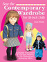 Sew the Contemporary Wardrobe for 18-inch Dolls : Complete Instructions and Full-size Patterns for 35 Clothing and Accessory Items by Joan Hinds - Paperback