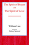 The Spirit of Prayer and the Spirit of Love