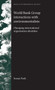 World Bank Group Interactions with Environmentalists : Changing International Organisation Identities