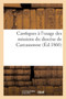 Cantiques A l'Usage Des Missions Du Diocese de Carcassonne