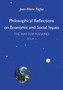 Philosophical Reflections on Economic and Social Issues : The Way for Mankind, Book One